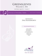 Greensleeves for Brass Quintet by Traditional - Bloodworth Dale - for Brass Quintet