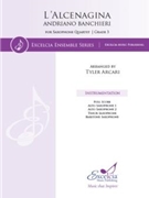 L'Alcenagina for Saxophone Quartet by Banchieri Adriano - Arcari Tyler - for Saxophone Quartet