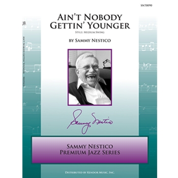 Ain't Nobody Gettin' Younger (Full Score)