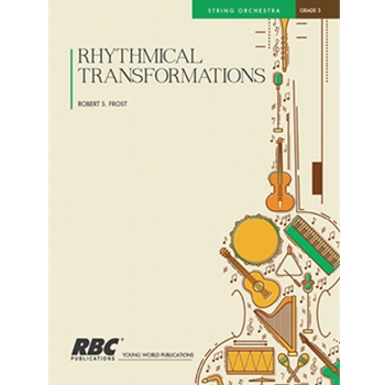 Rhythmical Transformations