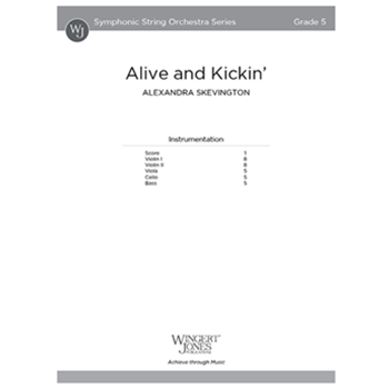 Alive and Kickin' (Score)