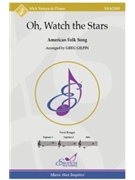 Oh Watch the Stars