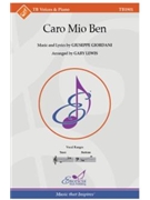 Caro Mio Ben by Giordani Giuseppe - Lewis Gary - for TB