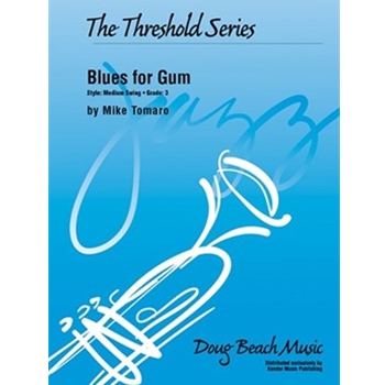 Blues for Gum