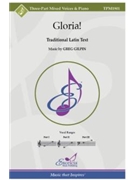 Gloria by Gilpin Greg for 3-Part
