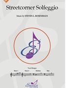 Streetcorner Solfeggio by Rosenhaus Steven L for TTBB a cappella