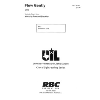Flow Gently by Blackley Rowland for SATB