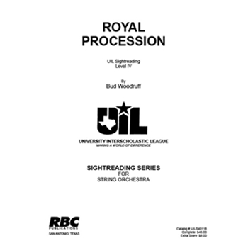 Royal Procession by Woodruff for String Orchestra (2018 Lev 4)