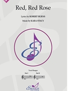 Red Red Rose by Stacy Kara Burns Robert for 2-Part and Piano