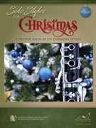 Solo Styles for Christmas by Various for Clarinet