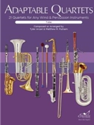 Adaptable Quartets for Tuba by Clayson Arcari and Putnam - Tyler Arcari Matthew R. Putnam - for Tuba