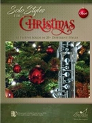 Solo Styles for Christmas 15 Festive Solos in 25+ Different Styles