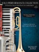 Solo Performance Collection 18 Festival Solos with Piano Accompaniment