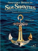 Adaptable Quartets (Sea Shanties)