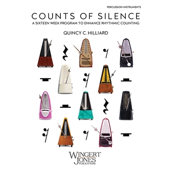 Counts of Silence (A 16 Week program to Enhance Rhythmic Counting)