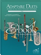 Adaptable Duets Winds (E-Book Set) 29 Duets for Any Wind and Percussion Instruments by Tyler Arcari Matthew R. Putnam Robert Clayson for Winds and Percussion