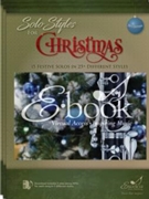 Solo Styles for Christmas Winds (E-Book Set) 15 Festive Solos in 25+ Different Styles by various - N/A - for Winds