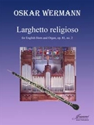 Wermann: Larghetto religioso (English horn/organ) by for EH Piano