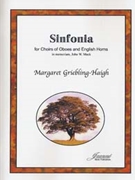 Griebling-Haigh: Sinfonia for Oboe Choir (parts/score) by for oboe Choir