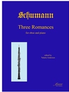 Schumann (Anderson): Three Romances op. 94 for oboe & piano by for Oboe and Piano