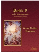 Telemann: Partita V for Oboe and Basso continuo TWV 41:e1 by for Oboe and Piano