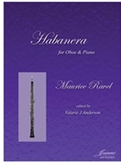 Ravel (Anderson): Habanera for Oboe and Piano by for Oboe and Piano