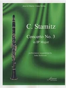 Concerto #3 in B-flat Major by Stamitz Carl - Anderson John - for Clarinet Solo