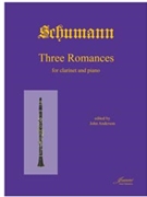 Schumann (Anderson): Three Romances op. 94 for clarinet & piano by for Clarinet