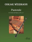 Wermann: Pastorale (clarinet/organ) by for Clarinet