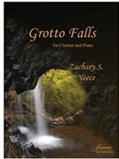 Neece: Grotto Falls for Clarinet & Piano by for Clarinet