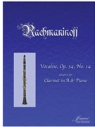 Rachmaninoff (Anderson): Vocalise for Clarinet in A and Piano by for Clarinet