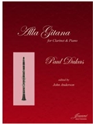 Dukas (Anderson): Alla Gitana for clarinet and piano by for Clarinet