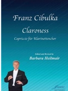 Cibulka (Heilmair): Claroness for clarinet choir