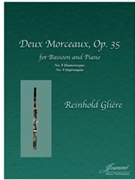 Gliere (Anderson): Deux Morceaux op. 35 (Impromptu and Humoresque) for bassoon and piano by for bassoon p