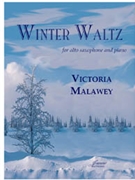 Malawey: Winter Waltz by for Alto Saxop