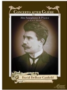 Concerto after Gliere by Canfield David DeBoor for Alto Saxophone and Piano