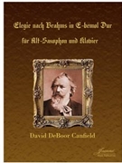 Canfield: Elegy after Brahms for Alto Saxophone and Piano by for Alto Saxop