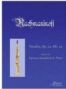 Rachmaninoff (Anderson): Vocalise for Soprano Saxophone and Piano by for soprano sa