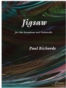 Richards: Jigsaw for Alto Saxophone and Cello by for Alto Saxop