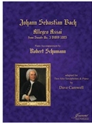 Bach-Schumann-Camwell: Allegro Assai BWV 1005 for 2 Alto Saxophones and Piano by for 2 Alto Saxophones