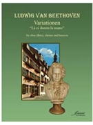 Beethoven (Anderson): Variationen 'La ci darem la mano' WoO 28 (oboe or flute clarinet bassoon) by for oboe or fl