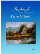 Milhaud: Pastorale for Oboe Clarinet and Bassoon by for oboe clar