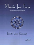 Zaimont: Music for Two (clarinet and alto saxophone) by for Clarinet
