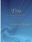 Huydts: Trio, opus 6 for clarinet, cello and piano