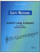 Zaimont/Reffkin: Lazy Beguine (Ragtime Ensemble) by for Ragtime En
