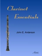 Anderson: Clarinet Essentials by for Clarinet m