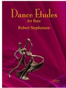 Stephenson: Dance Etudes for Flute by for Flute Method
