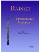 Barret: (Anderson): 40 Progressive Melodies for Oboe by for Oboe Method
