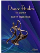 Stephenson: Dance Etudes for Clarinet by for Clarinet m