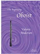 Anderson: The Beginning Oboist by for Oboe Method